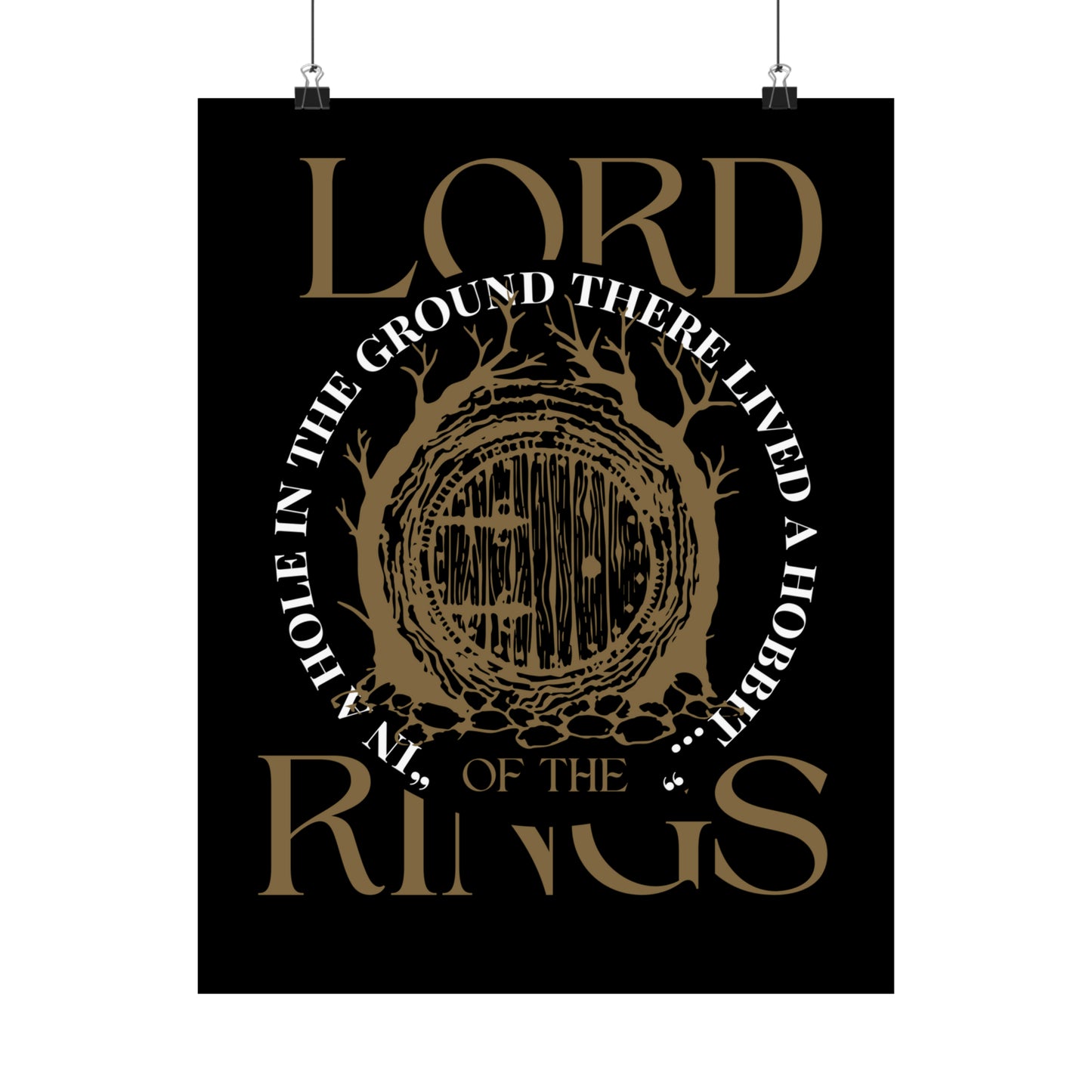 Hole in the Ground - Lord of the Rings Poster