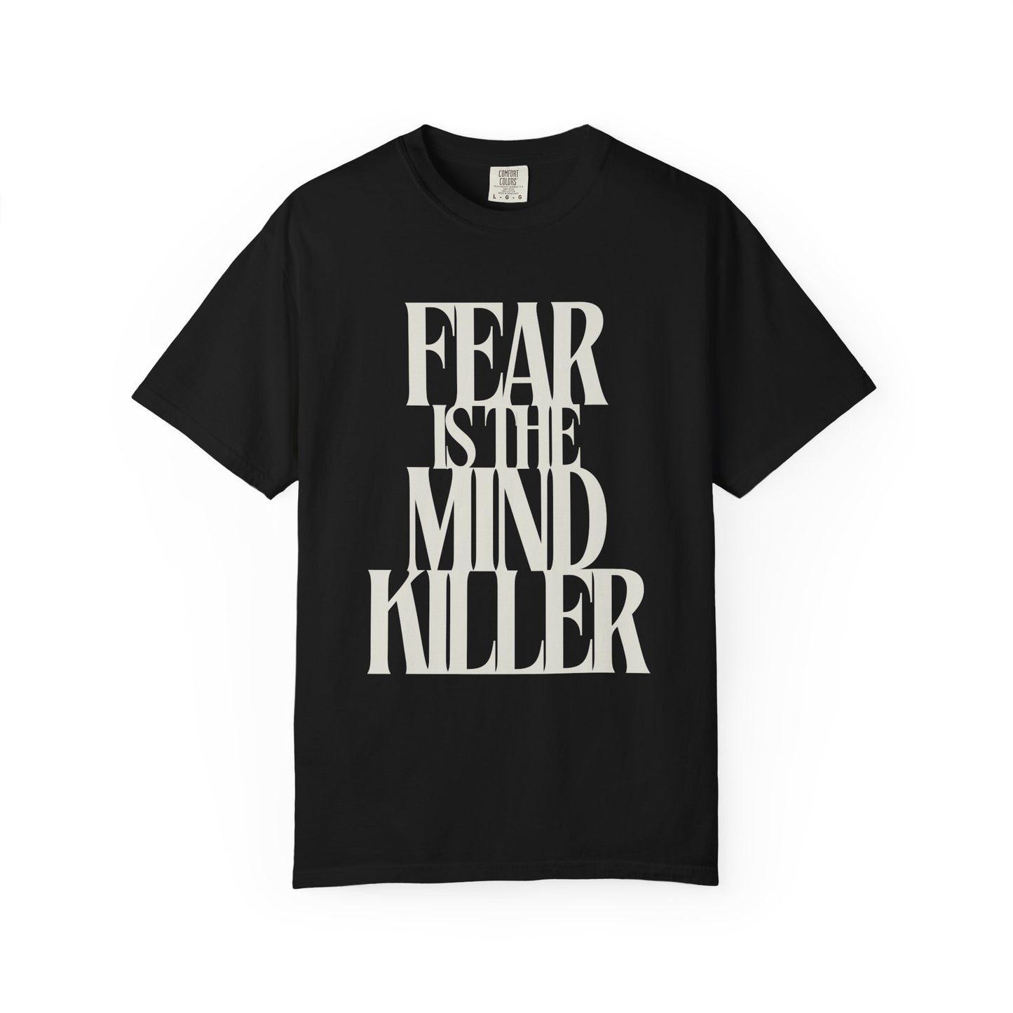Fear is the Mind Killer - Dune T-Shirt