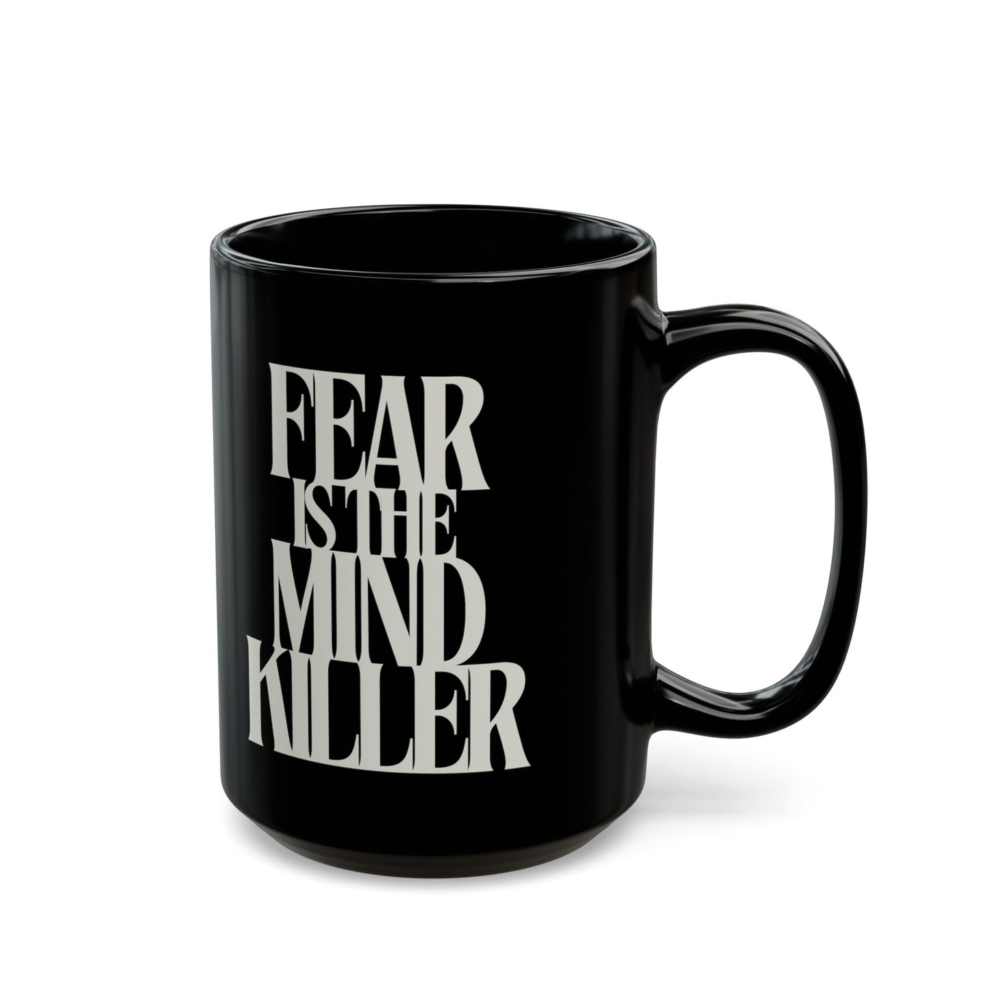 Fear Is the Mind Killer - Dune Coffee Mug