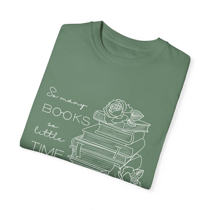 So Many Books So Little Time - Book Lovers Shirt