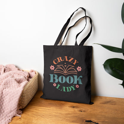 Crazy Book Lady Tote Bag - Book Lovers