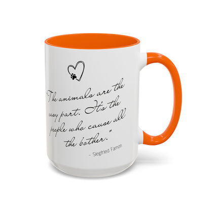 Animals Are The Easy Part - All Creatures Great and Small Coffee Mug