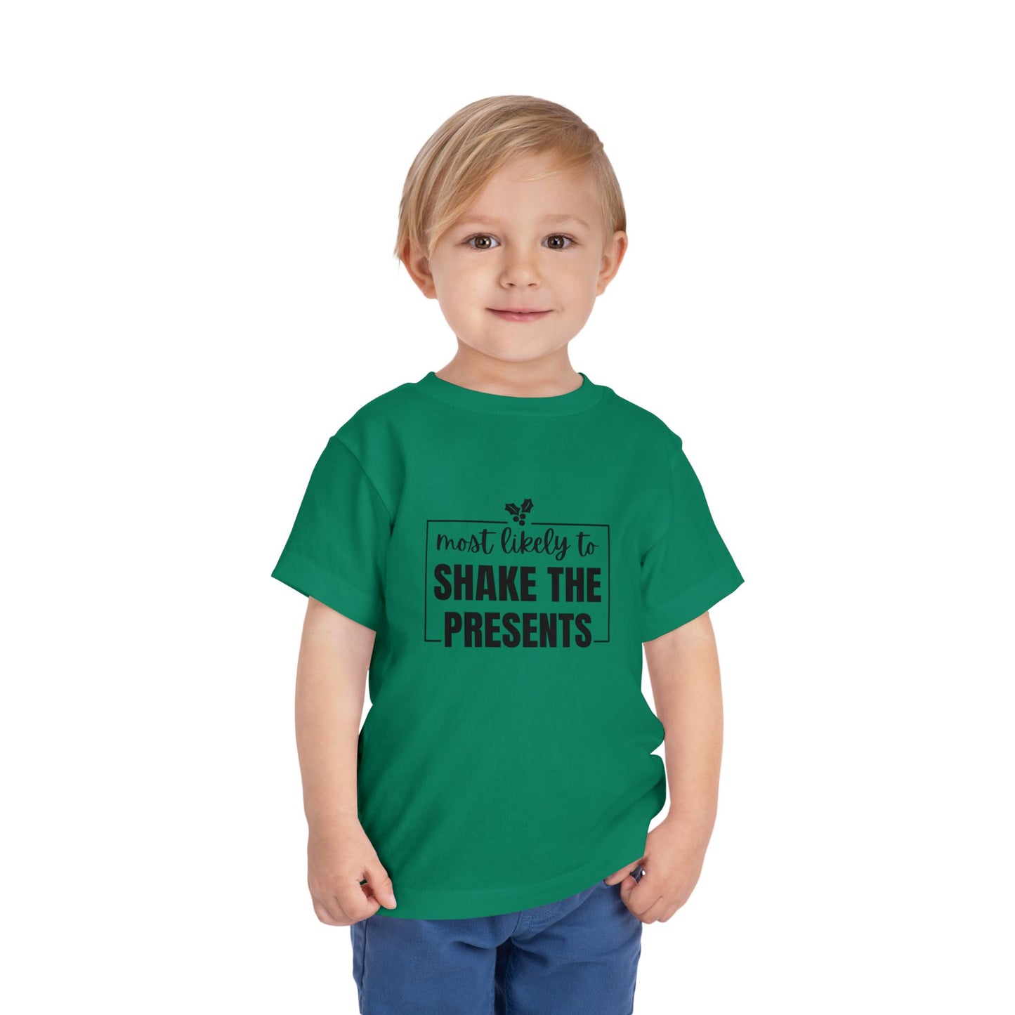 Most Likely to Shake the Presents - Toddler Holiday T-Shirt