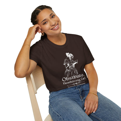 Obstinate Headstrong Girl - Jane Austen Quote Tee