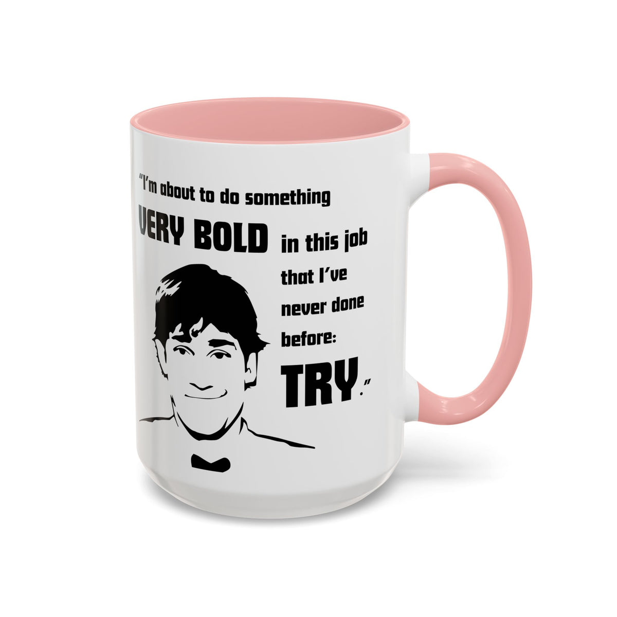 Jim Halpert Quote - The Office Coffee Mug