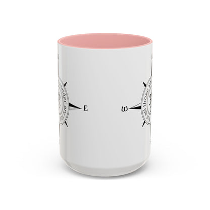Not All Those Who Wander Are Lost - Lord of the Rings Coffee Mug