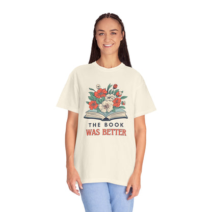 the book was better tshirt