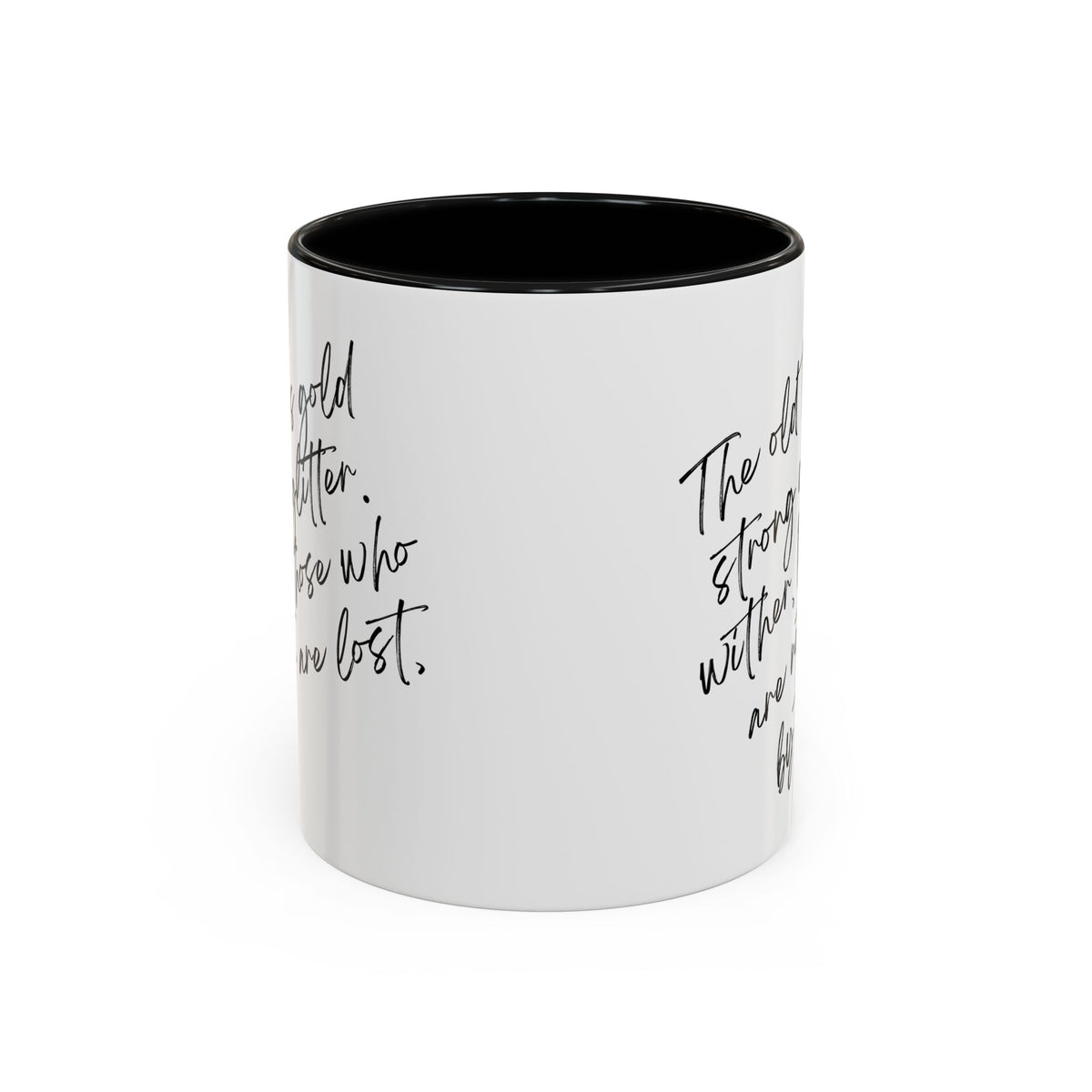 All That Is Gold Does Not Glitter - The Lord of the Rings Coffee Mug