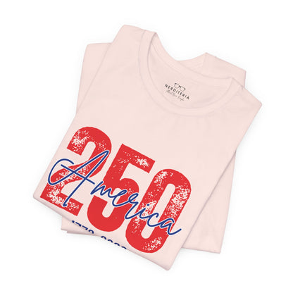 America's 250th Anniversary - Patriotic T-Shirt
