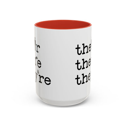 Their, There, They're Coffee Mug