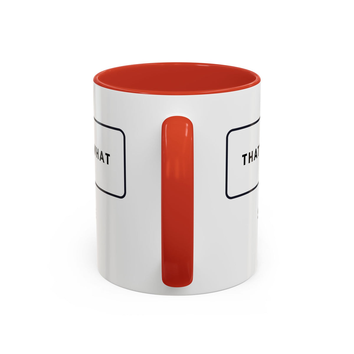 That's What She Said  - The Office Coffee Mug