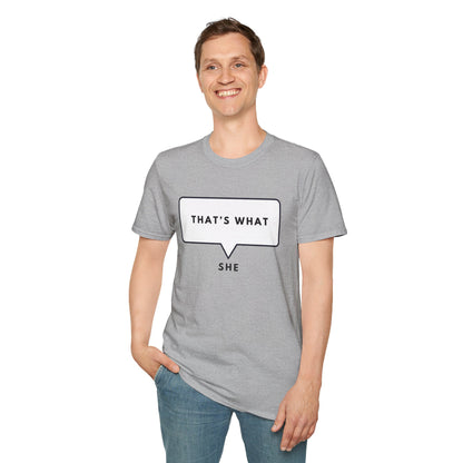 That's What She Said T-shirt - The Office