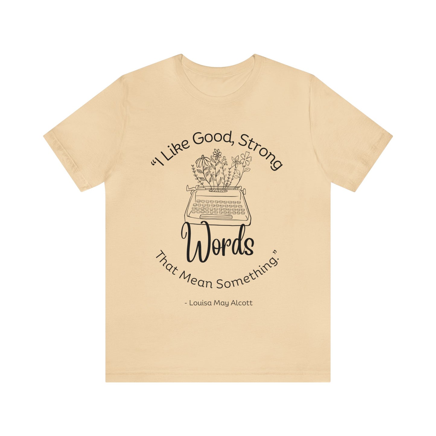 little women quote tshirt