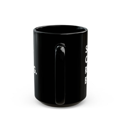Sorry. Can't. Reading. Black Coffee Mug — Funny Book Lover Gift (11oz/15oz)