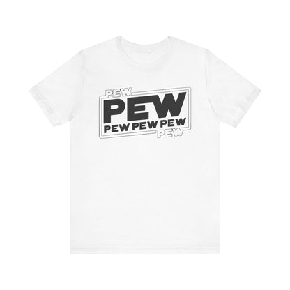 Pew Pew Pew - Star Wars T-Shirt