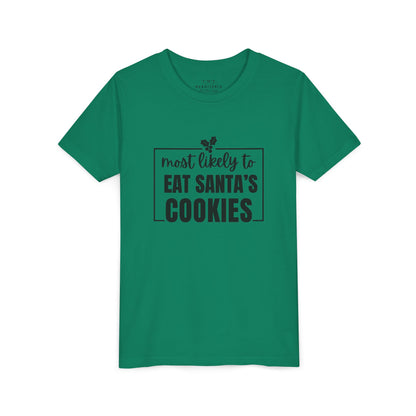 Most Likely to Eat Santa's Cookies - Kids Holiday T-Shirt