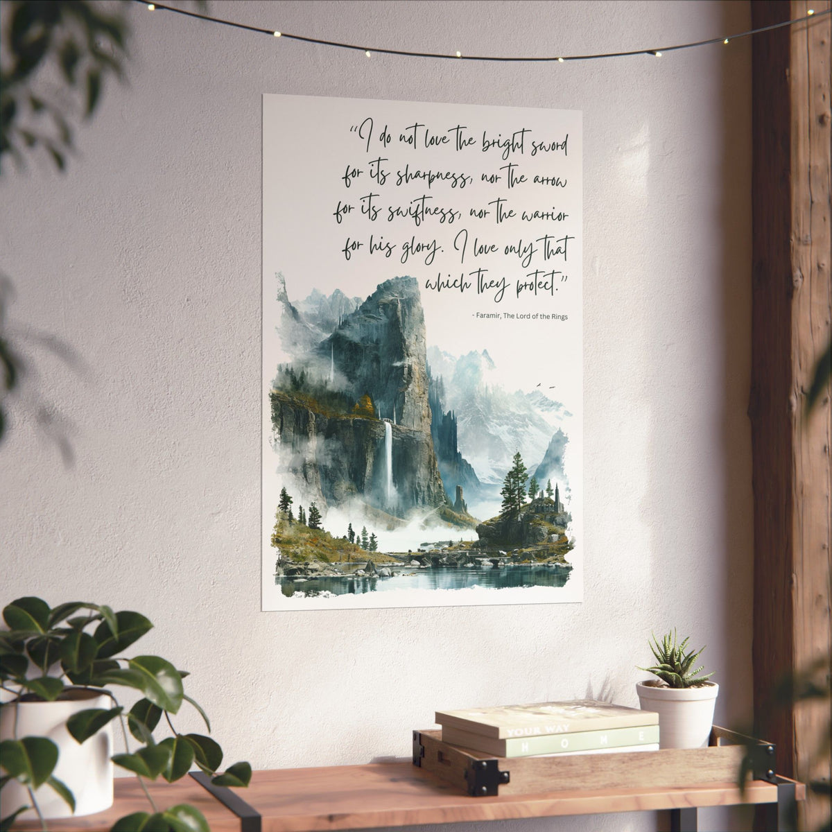 Faramir's Quote - The Lord of the Rings Poster