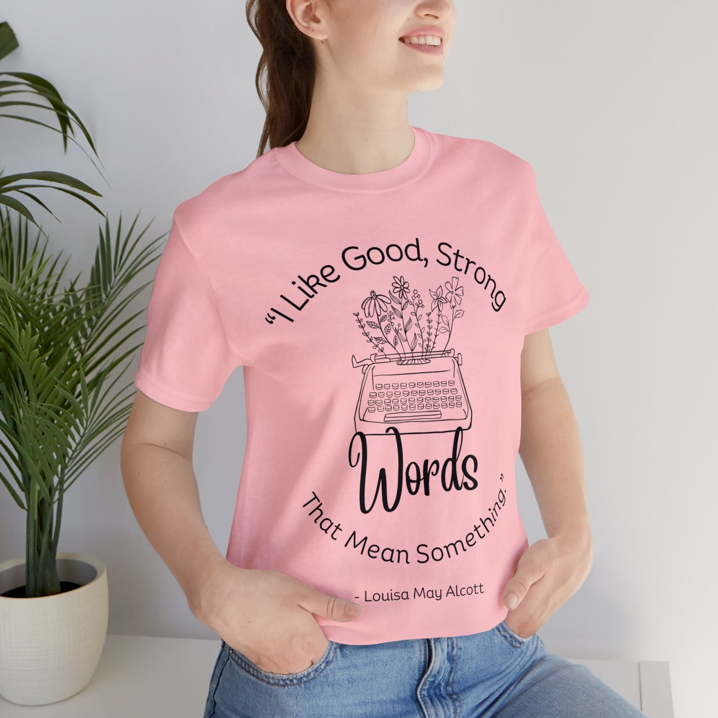 little women quote tshirt