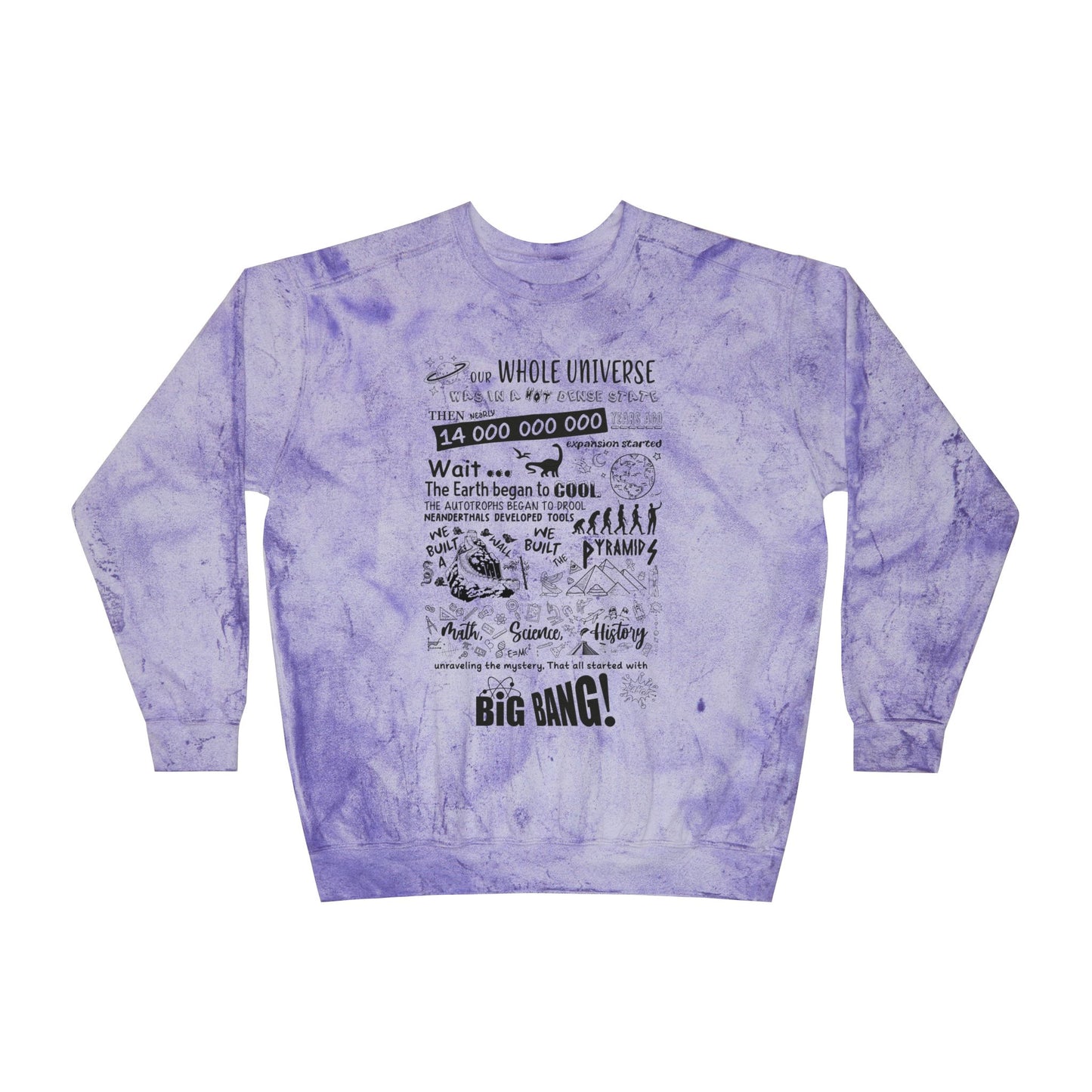 Big Bang Theory Theme Song Tie Dye Sweatshirt - Big Bang Theory