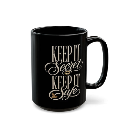 Keep It Secret, Keep It Safe – Lord of the Rings Coffee Mug