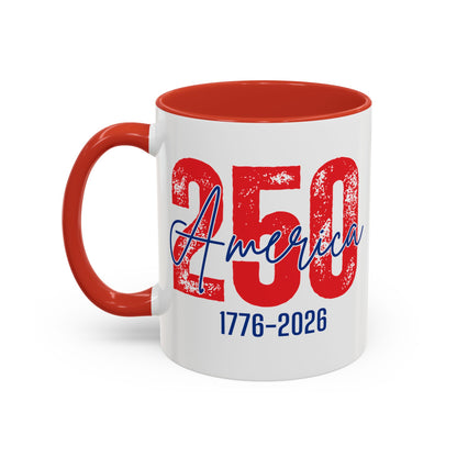 America's 250th Anniversary - Patriotic Coffee Mug
