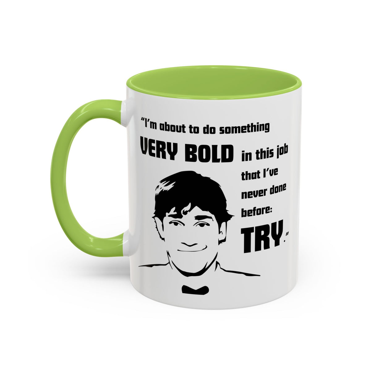 Jim Halpert Quote - The Office Coffee Mug