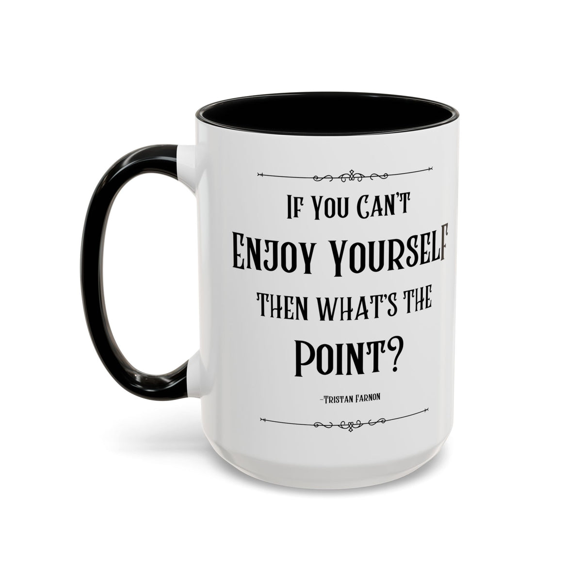 Tristan Farnon Quote Coffee Mug - All Creatures Great and Small