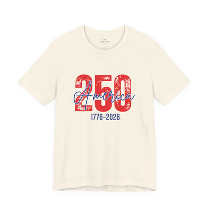 America's 250th Anniversary - Patriotic T-Shirt