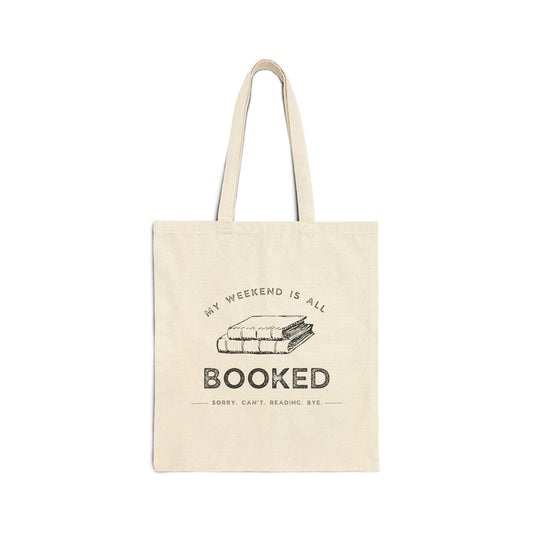 My Weekend Is All Booked - Book Lovers Tote Bag