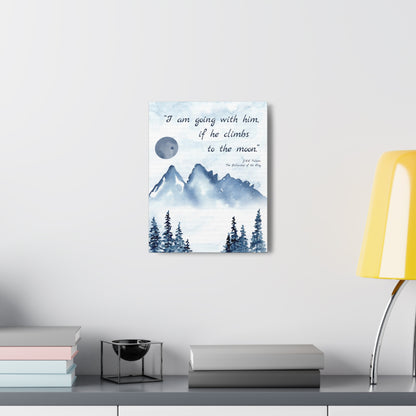 I Am Going With Him Tolkien Quote - The Lord of the Rings Canvas Wall Art