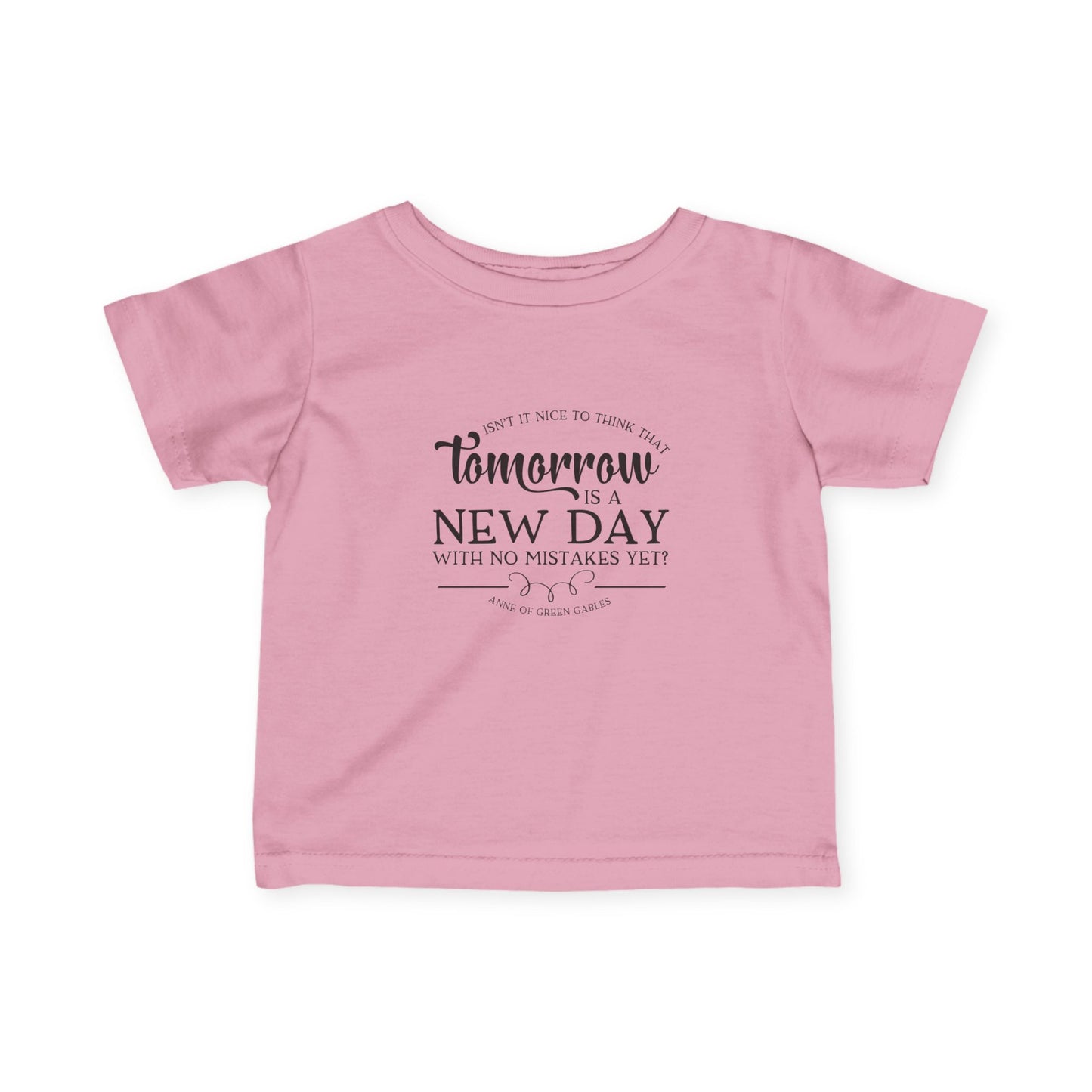 Tomorrow is a New Day - Anne of Green Gables Baby T-shirt