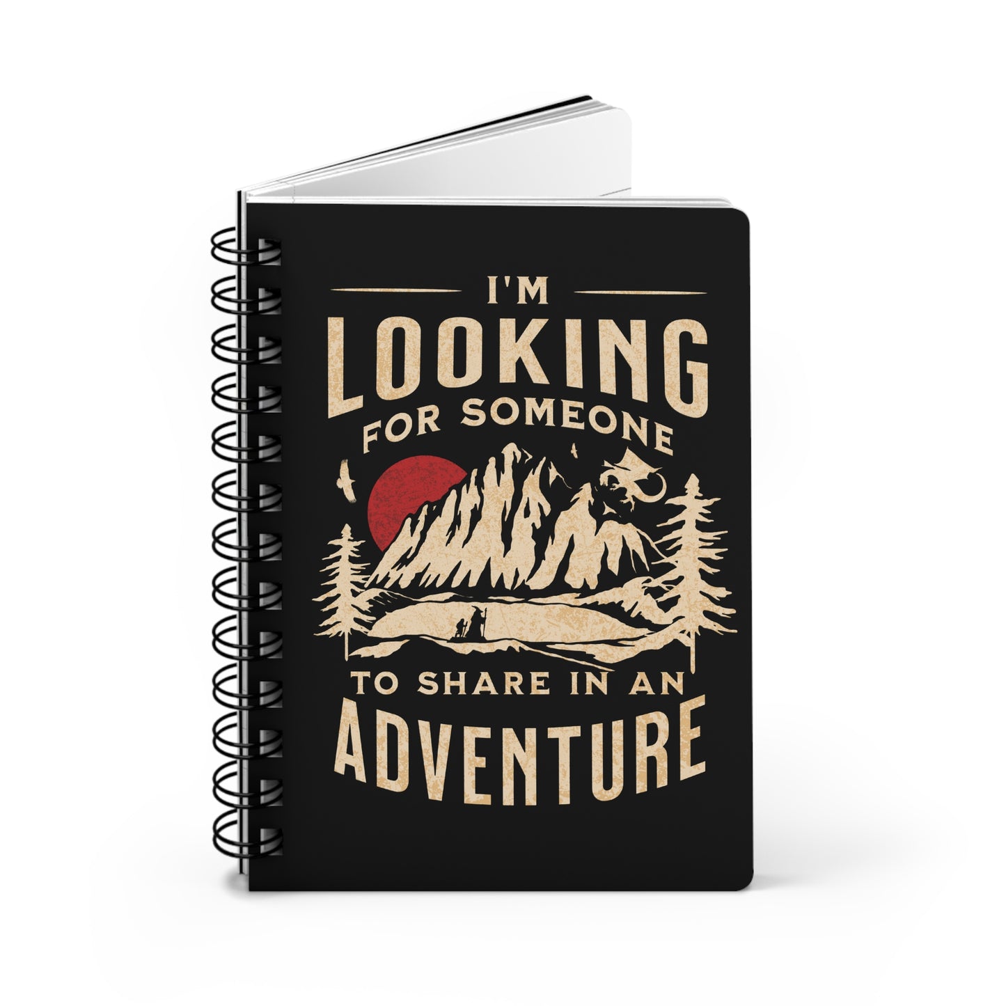 "I'm Looking for Someone to Share in an Adventure" - Lord of the Rings Spiral Notebook