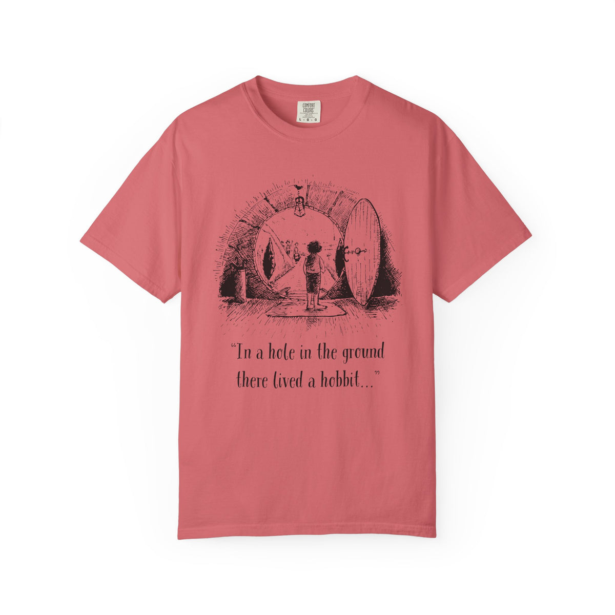 In a Hole in the Ground There Lived a Hobbit - The Lord of The Rings T-shirt