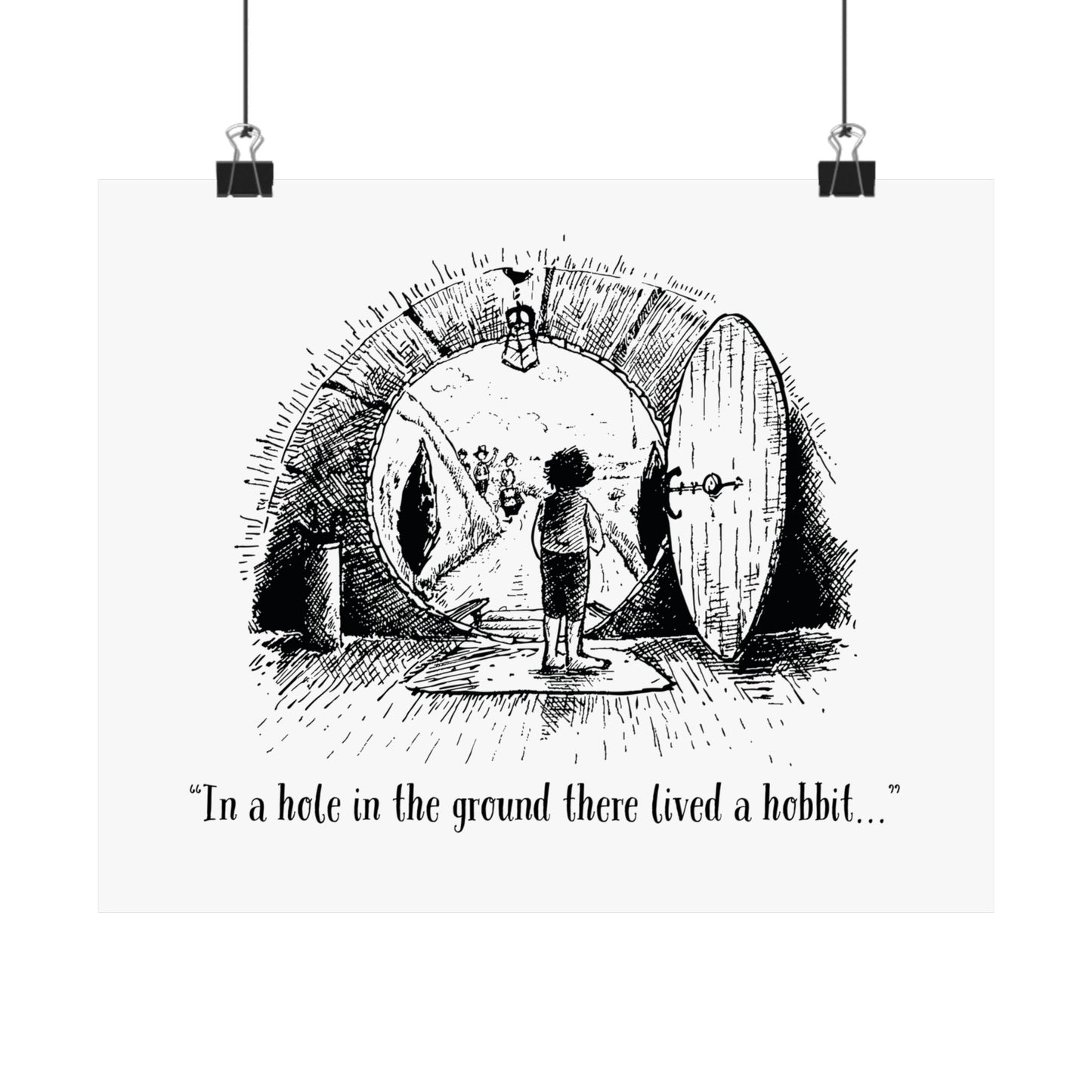 In a Hole in the Ground There Lived a Hobbit - Lord of the Rings Art Print