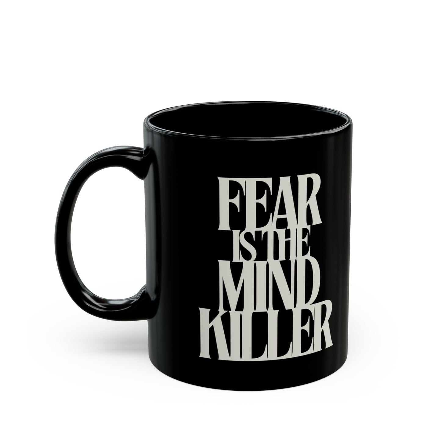 Fear Is the Mind Killer - Dune Coffee Mug
