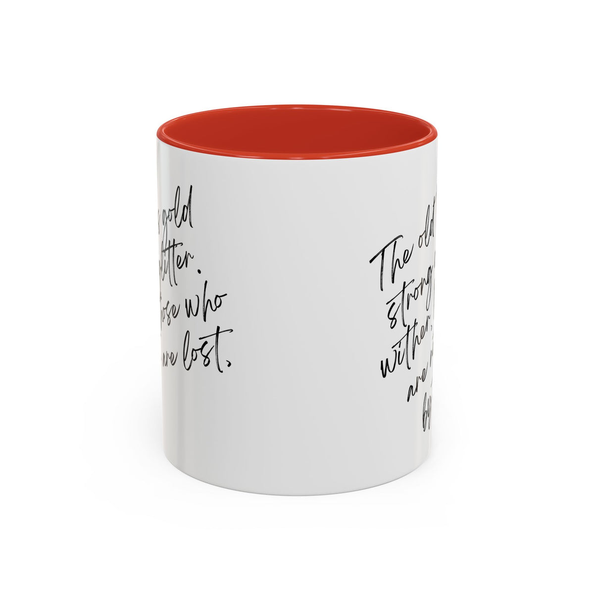 All That Is Gold Does Not Glitter - The Lord of the Rings Coffee Mug