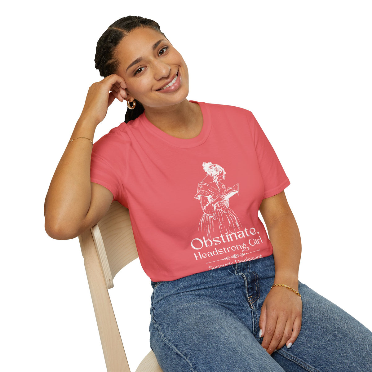 Obstinate Headstrong Girl - Jane Austen Quote Tee