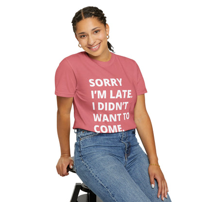 Sorry I'm Late Unisex T-shirt - Nerd Stuff
