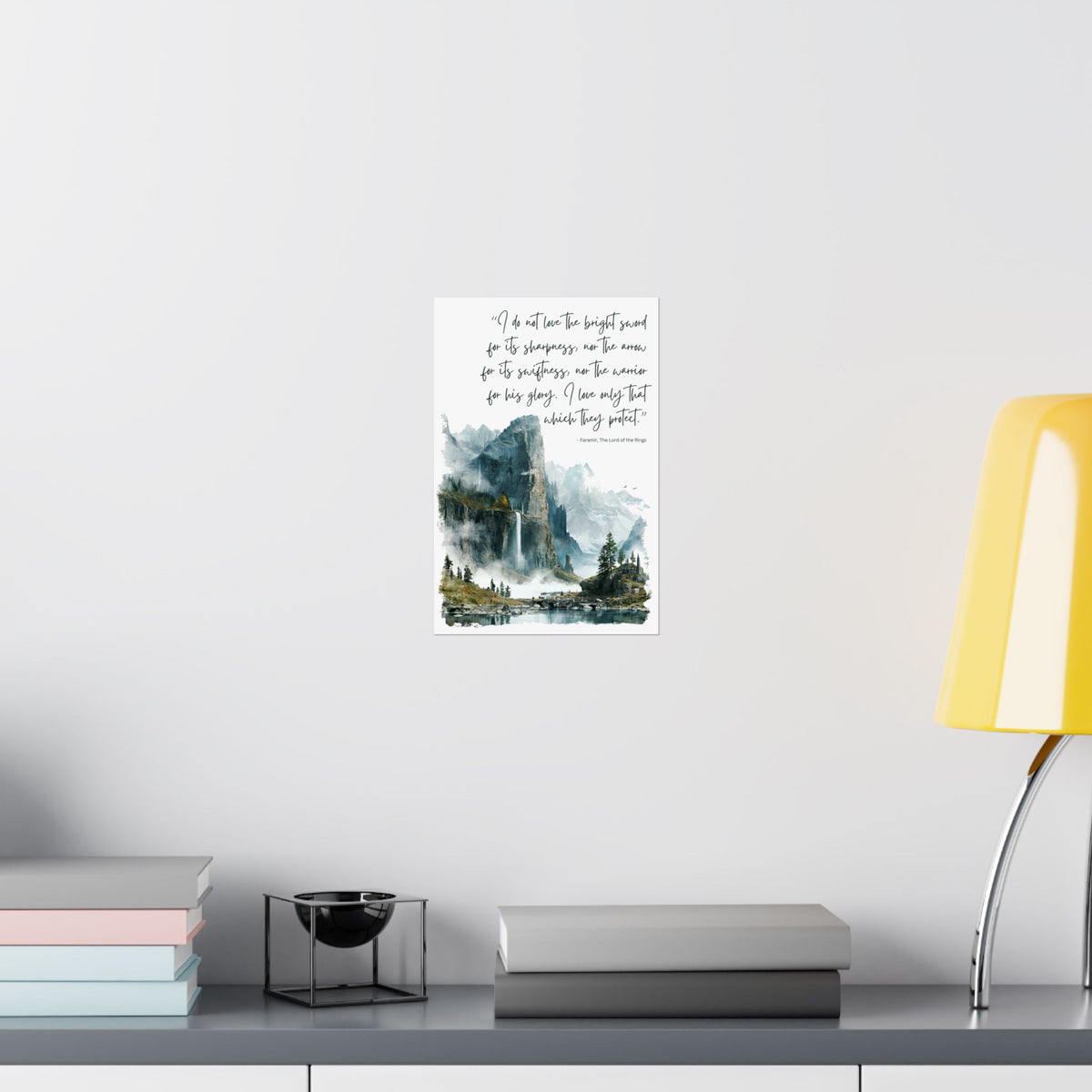 Faramir's Quote - The Lord of the Rings Poster