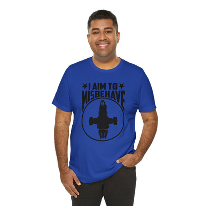 i aim to misbehave tshirt