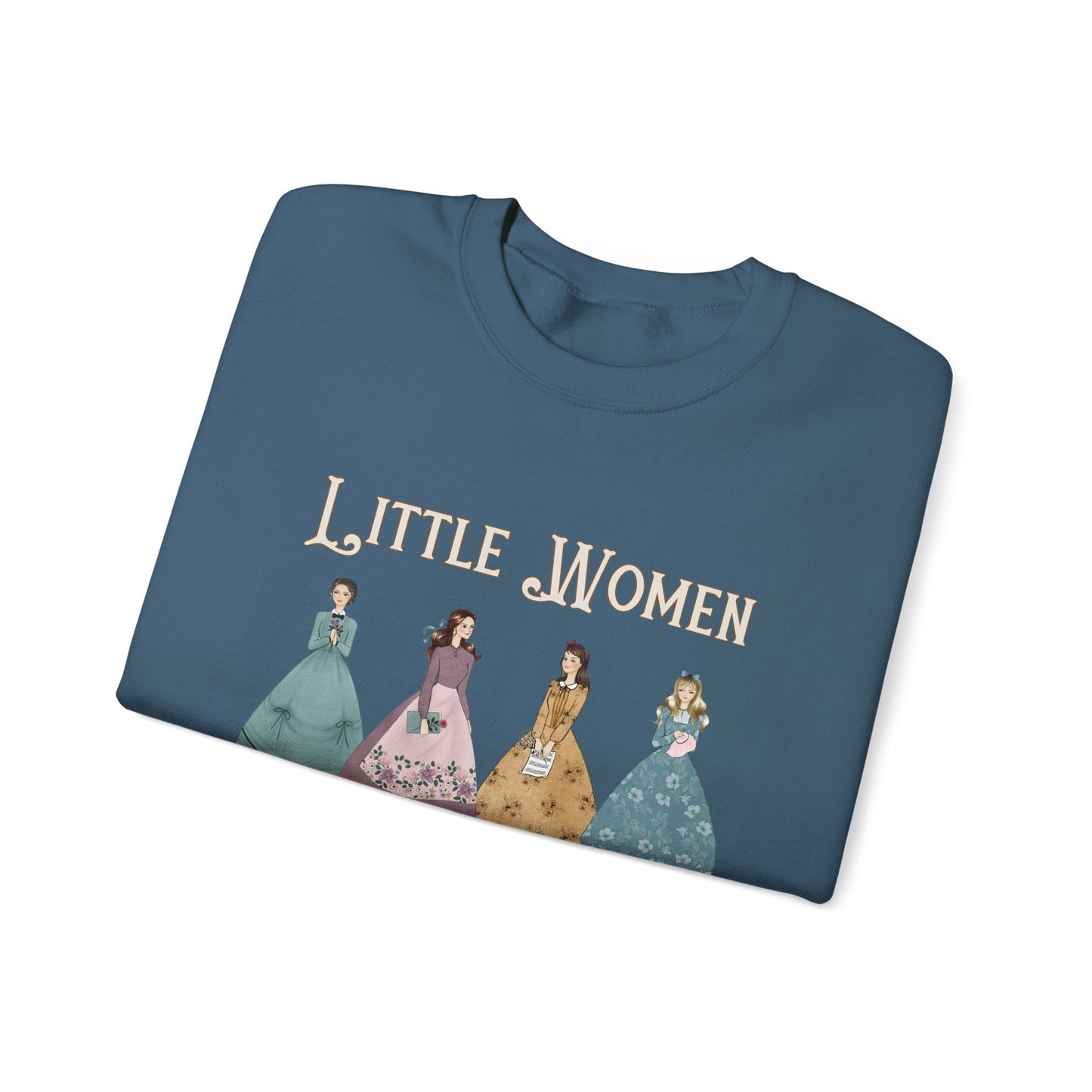 All Dressed Up - Little Women Sweatshirt