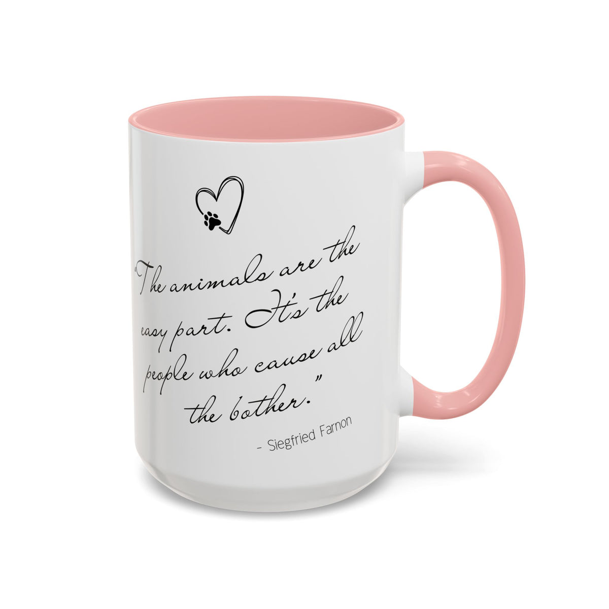 Animals Are The Easy Part - All Creatures Great and Small Coffee Mug