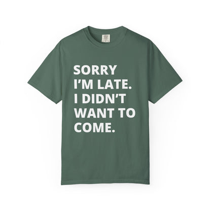 Sorry I'm Late Unisex T-shirt - Nerd Stuff