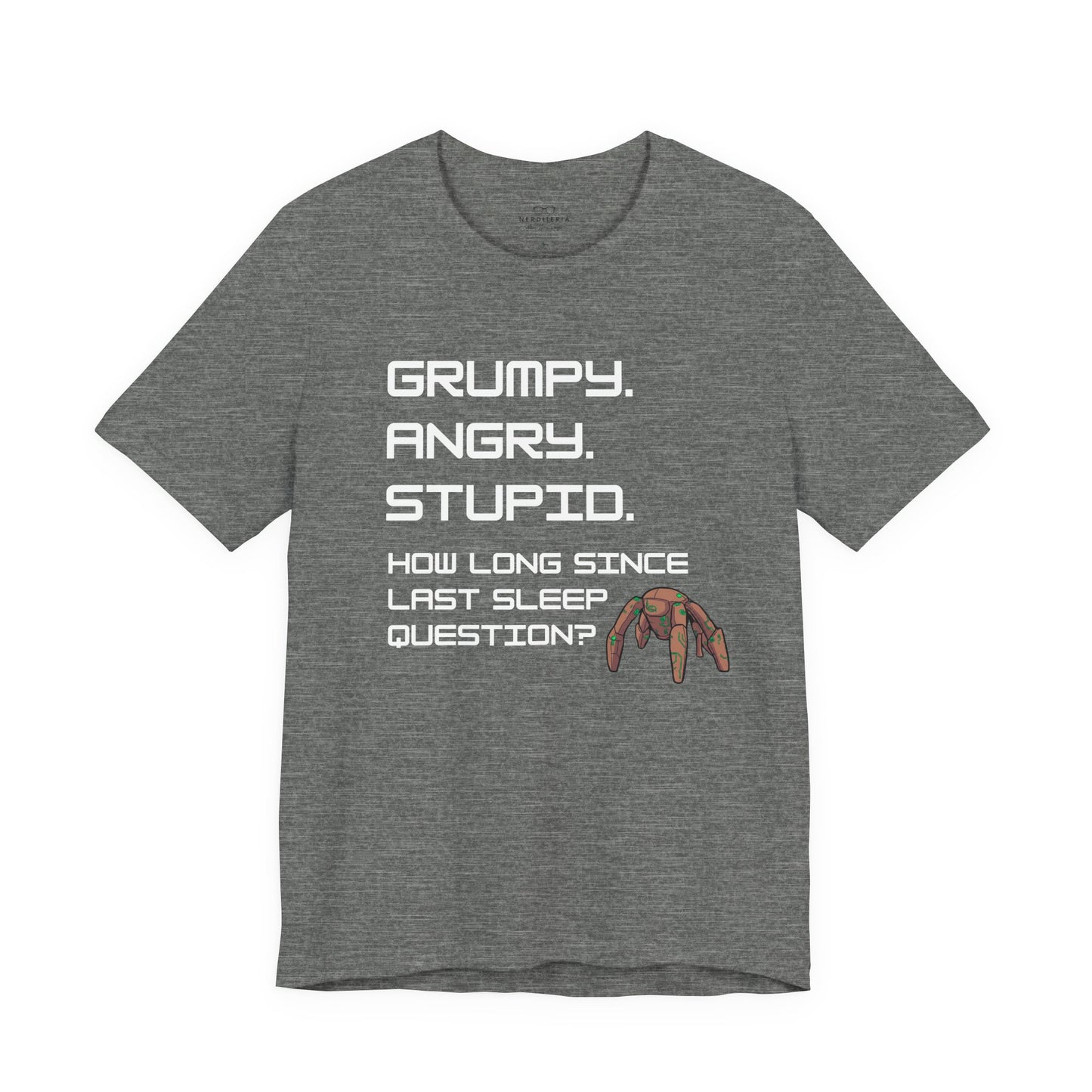 Grumpy Angry Stupid - Project Hail Mary T-Shirt