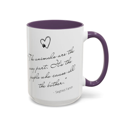 Animals Are The Easy Part - All Creatures Great and Small Coffee Mug