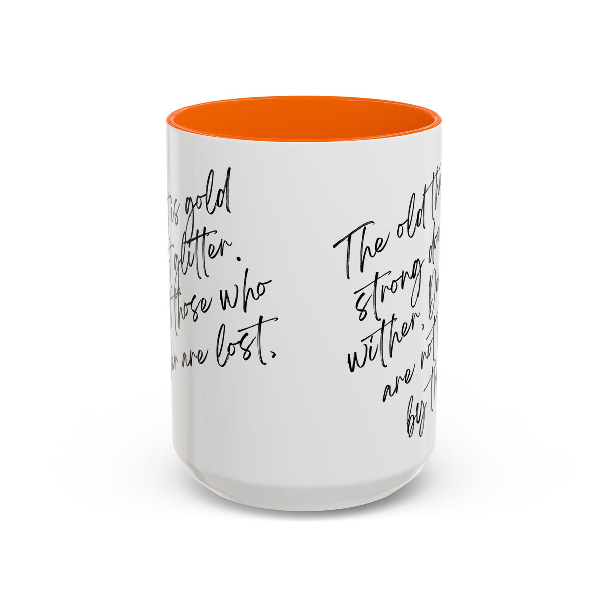 All That Is Gold Does Not Glitter - The Lord of the Rings Coffee Mug