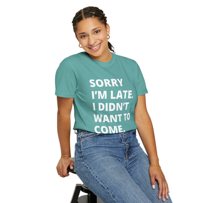 Sorry I'm Late Unisex T-shirt - Nerd Stuff