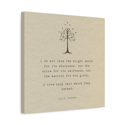 I Do Not Love The Sword Quote Canvas - Lord of the Rings Art
