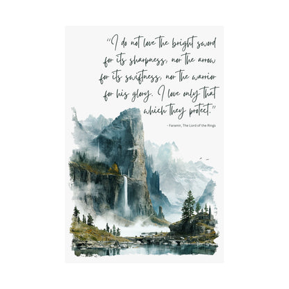 Faramir's Quote - The Lord of the Rings Poster
