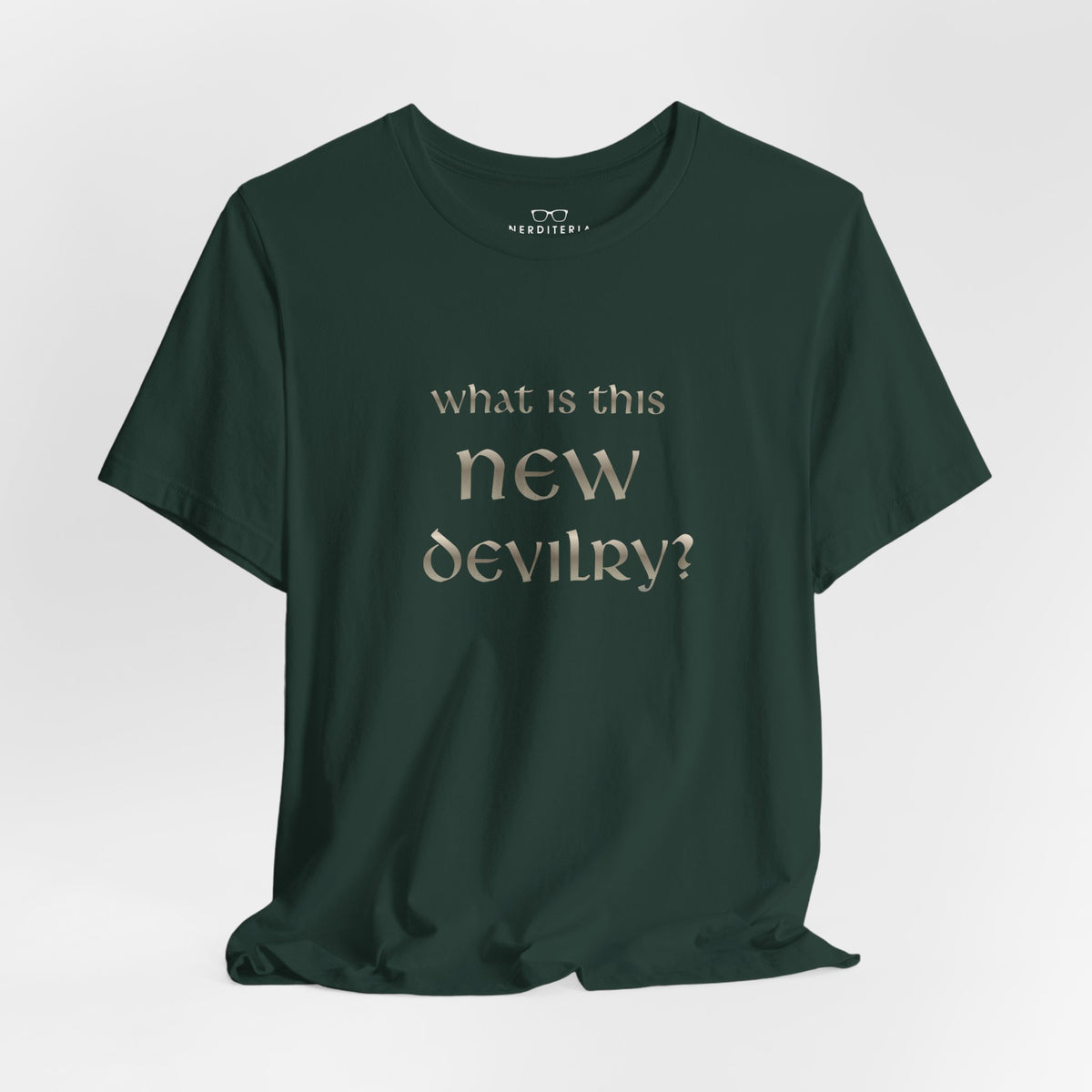 What Is This New Devilry? - Lord of the Rings T-Shirt